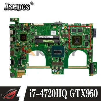 NYT bundkort Til ASUS N550JV N550JK N550J N550JX G550JK Laptop Bundkort i7-4720HQ GTX950-4GB GPU, Bundkort images